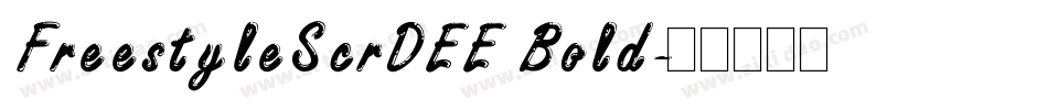 FreestyleScrDEE Bold字体转换